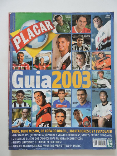 Placar #1255 Guia 2003 : Copa Do Brasil, Liberta E Estaduais