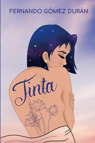 Tinta: Una Historia Sobre El Amor