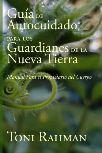 Libro: Manual Para El Propietario Del Cuerpo: Guía De Autocu