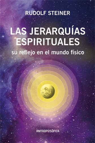 Las Jerarquias Espirituales - Rudolf Steiner