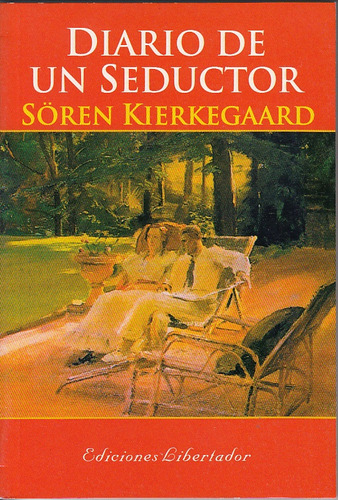 Diario De Un Seductor - Soren Kierkegaard