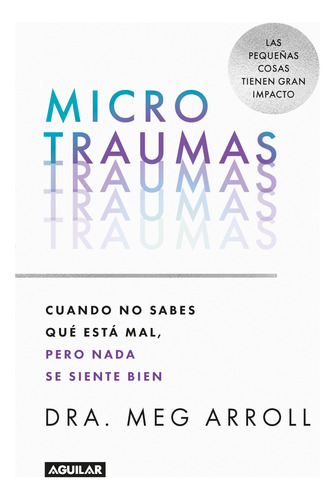 Microtraumas ( Libro Nuevo Y Original )