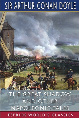 Libro The Great Shadow And Other Napoleonic Tales (esprio...