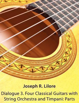 Libro Dialogue 3. Four Classical Guitars With String Orch...