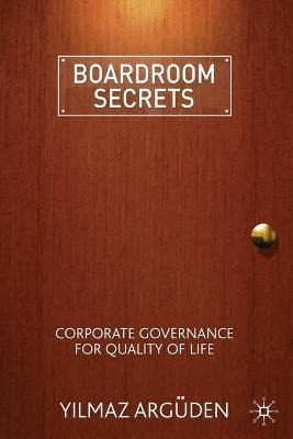 Libro Boardroom Secrets : Corporate Governance For Qualit...