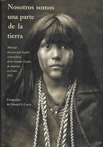 Libro Nosotros Somos Una Parte De La Tierra Tapa Dura