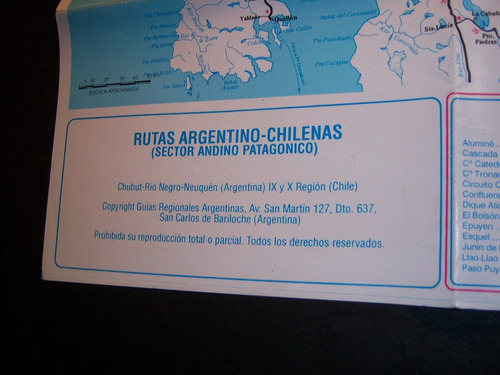 Rutas Argentino Chilenas . Sector Andino Patagónico . Guía