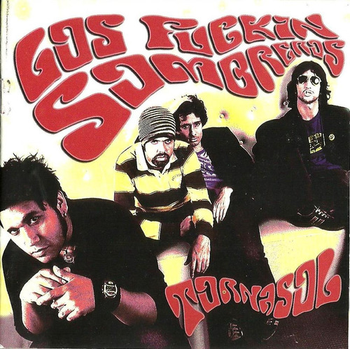 Los Fuckin Sombreros - Tornasol 2005 Rock Peruano