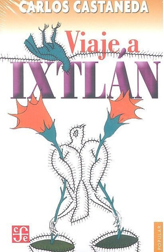 Viaje A Ixtlan