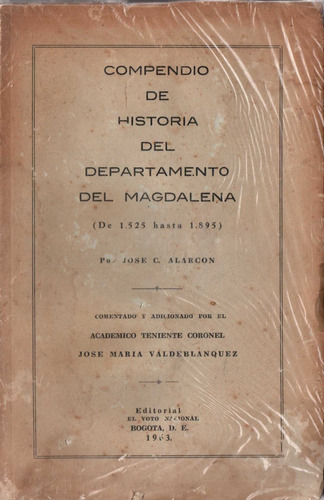 Compendio De Historia Del Departamento De Magdalena Colombia