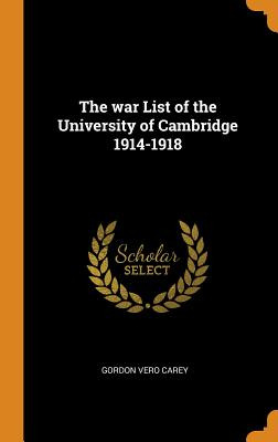 Libro The War List Of The University Of Cambridge 1914-19...