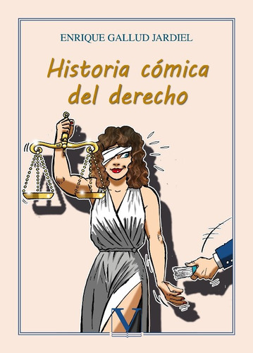 Historia Cã³mica Del Derecho - Gallud Jardiel, Enrique