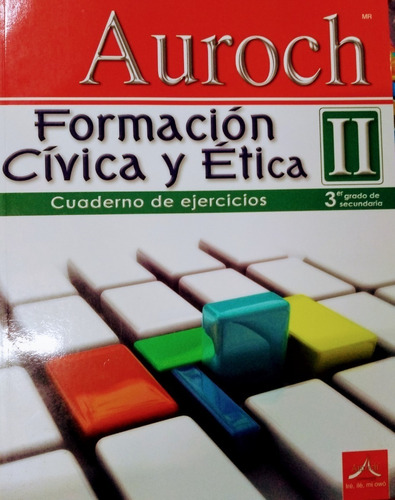 Formación Civica Y Etica Ii, Secundaria 3 Grado, Auroch