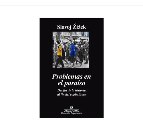 Libro Problemas En El Paraiso (c/ Detalletapa) Slavoj Zizek