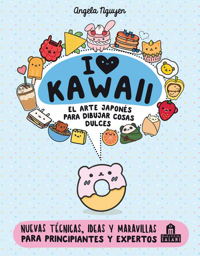 Libro: I Love Kawaii. El Arte Japonés De Para Dibujar Cos...