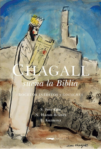 Chagall Sueña La Bibilia - Varios