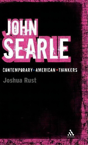 John Searle, De Joshua Rust. Editorial Bloomsbury Publishing Plc, Tapa Dura En Inglés