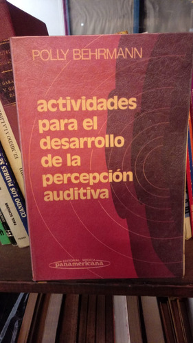 Actividades Para El Desarrollo De La Percepcion Auditiva (Usado)