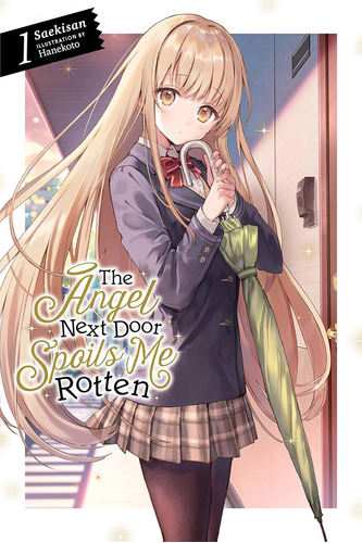 Libro The Angel Next Door Spoils Me Rotten, Vol. 1-inglés