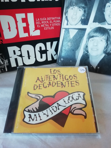 Los Autenticos Decadentes - Mi Vida Loca