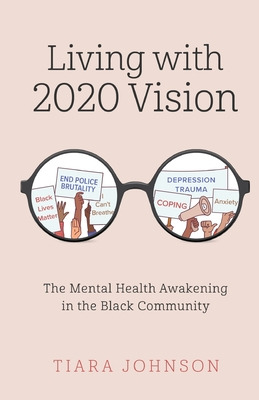 Libro Living With 2020 Vision: The Mental Health Awakenin...