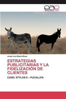 Libro Estrategias Publicitarias Y La Fidelizacion De Clie...