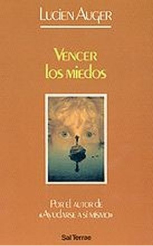 Libro Vencer Los Miedos - Auguer, Lucien