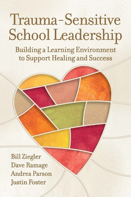 Libro Trauma-sensitive School Leadership: Building A Lear...
