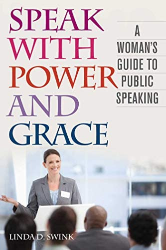 Libro: Speak With Power And Grace: A Womanøs Guide To Public