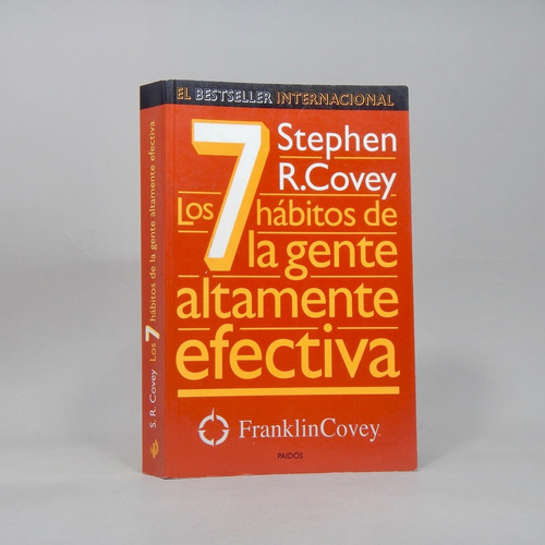 Los 7 Hábitos De La Gente Altamente Efectiva S Covey 1999 O4