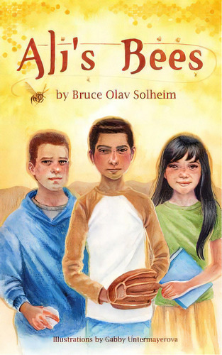 Ali's Bees, De Untermayerova, Gabby. Editorial Createspace, Tapa Blanda En Inglés