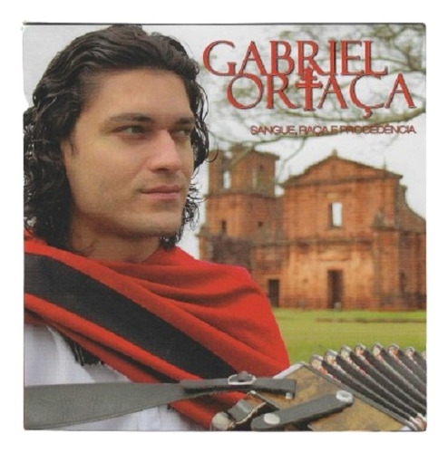 Cd - Gabriel Ortaça - Sangue, Raça E Procedência