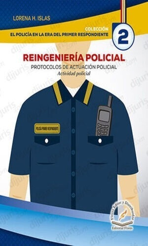 Reingeniería Policial2: Protocolos De Actualización Policial