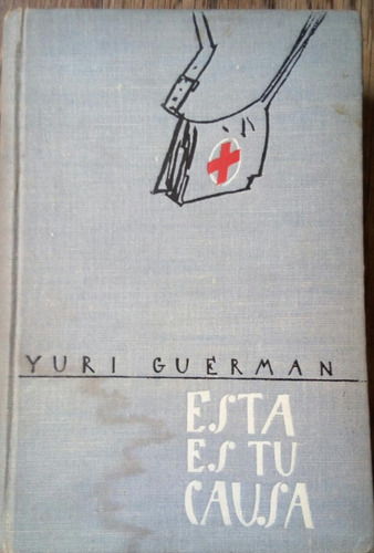 Esta Es Tu Causa, Yuri Guerman, Urrs 1970