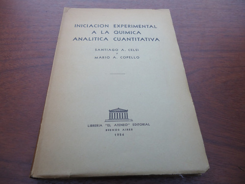 Ini Experimental A La Química Analítica Cuantitativa - Celsi