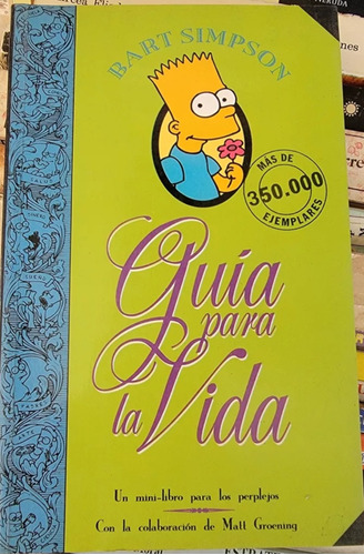 Guía Para La Vida Bart Simpson 