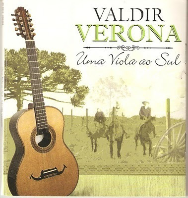 Cd - Valdir Verona - Uma Viola Ao Sul