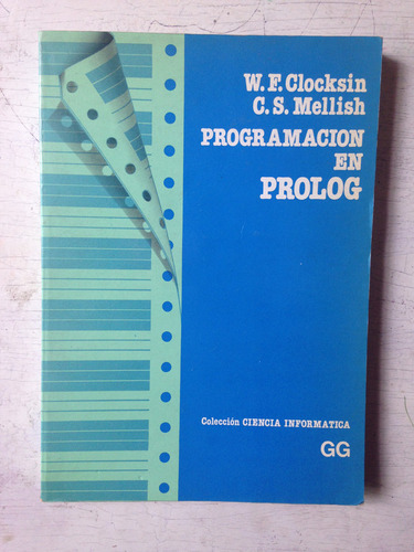 Programacion En Prolog W. F. Clocksin - C. S. Mellish
