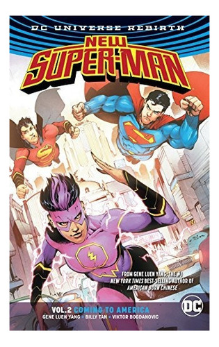 Nuevo Superman Vol 2 Que Viene A America Renacimiento Nuevo