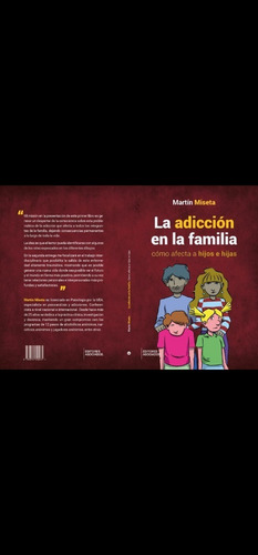 Imagen 2 de 3 de La Adicción En La Familia. Cómo Afecta A Hijos E Hijas