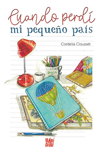 Libro Cuando Perdi Mi Pequeão Pais - Clousset, Cordelia