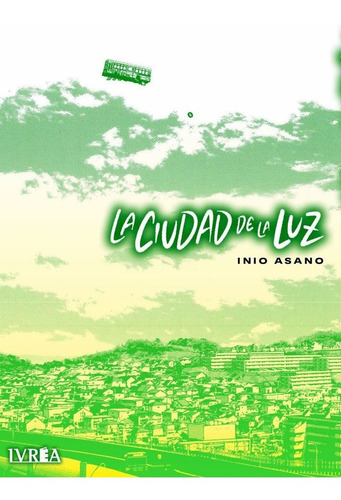 La Ciudad De La Luz - Inio Asano