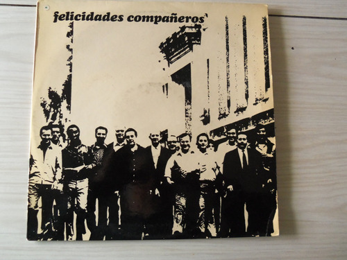 Vinilo Comunidad Solidaria Segba Felicidades Compañeros 1973