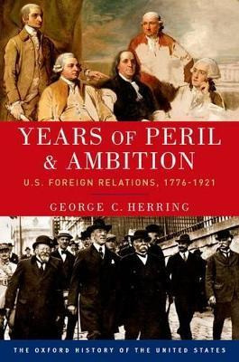 Libro Years Of Peril And Ambition - George C. Herring