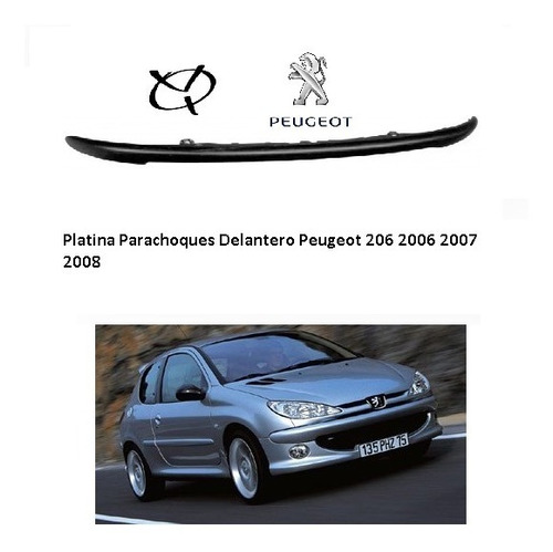 Platina Parachoques Delantero Peugeot 206 2006 2007 2008