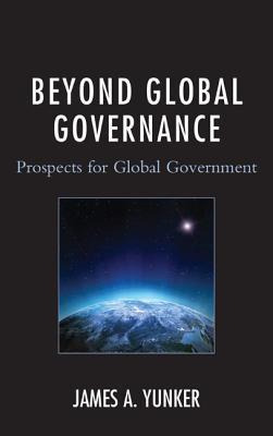 Libro Beyond Global Governance : Prospects For Global Gov...