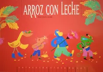 Comprar Arroz Con Leche (cuento Y Canción Para Niños) \u002F Ednes Ekaré