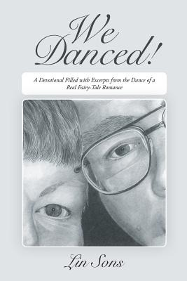 Libro We Danced!: A Devotional Filled With Excerpts From ...