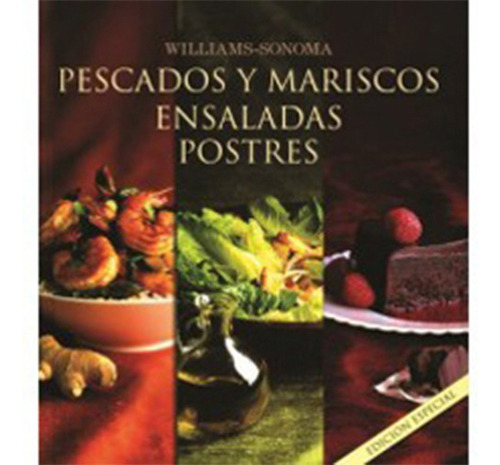 Pescados Y Mariscos Ensaladas Postres, De Williams - Sonomo. Editorial Degustis, Tapa Dura En Español