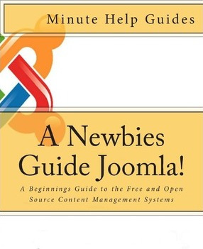 Libro A Newbies Guide Joomla! - Minute Help Guides